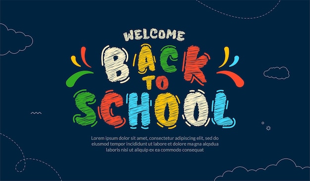 Vector colorful chalk drawn back to school lettering background, online courses learning and tutorials